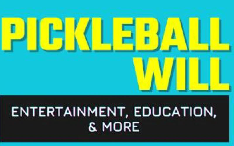 Pickleball Will
